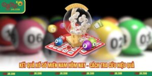 Kết Quả Xổ Số Miền Nam Hôm Nay - Cách Tra Cứu Hiệu Quả